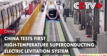 Tàu đệm từ siêu dẫn nhiệt độ cao của Trung Quốc hoạt động như thế nào?
